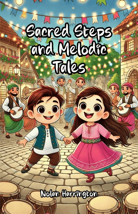 Sacred Steps and Melodic Tales -  Nolan Harrington