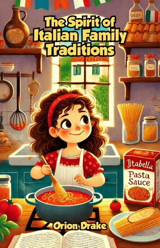 The Spirit of Italian Family Traditions