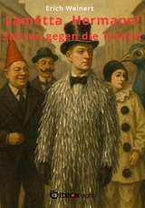 Lametta, Hermann! &ndash; Satiren gegen die Torheit - Erich Weinert