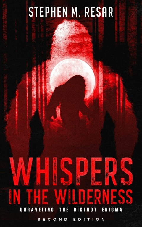 Whispers in the Wilderness -  Stephen Resar
