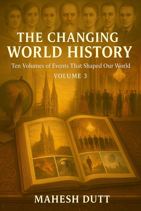 The Changing World History -  Mahesh Dutt