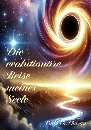 Die evolutionäre Reise meiner Seele