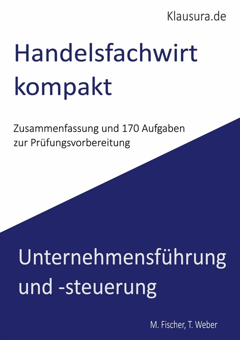 Handelsfachwirt Kompakt -  Michael Fischer,  Thomas Weber