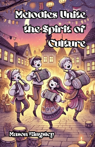 Melodies Unite the Spirit of Culture