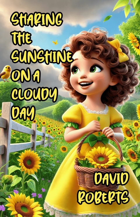 Sharing the Sunshine on a Cloudy Day -  David Roberts
