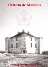 Das Ch&acirc;teau de Maulnes - 
