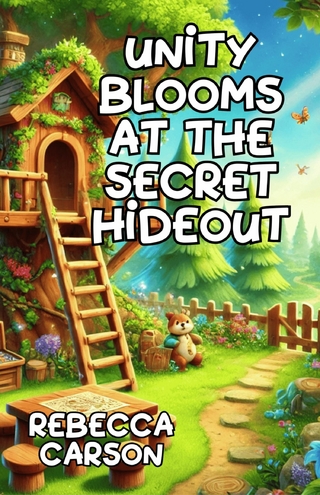 Unity Blooms at the Secret Hideout
