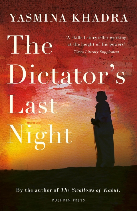 The Dictator's Last Night - Yasmina Khadra