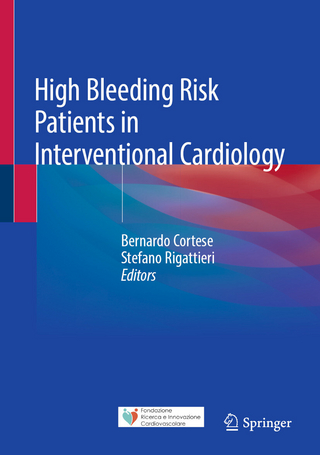 High Bleeding Risk Patients in Interventional Cardiology
