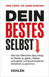 Dein bestes Selbst - Mike Lipkin, Diane McIntosh