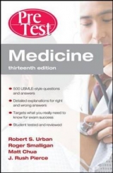 Medicine PreTest Self-Assessment and Review, Thirteenth Edition - Smalligan, Roger; Chua, Matt; Pierce, J. Rush; Urban, Robert