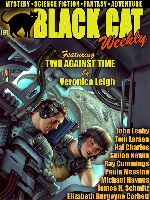 Black Cat Weekly #197 -  Veronica Leigh,  John Leahy,  Tom Larsen,  Simon Kewin,  Paula Messina,  Michael Haynes,  Hal Charles,  Jam