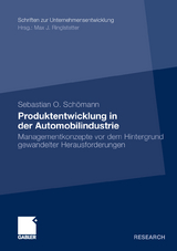 Produktentwicklung in der Automobilindustrie - Sebastian O. Sch&ouml;mann