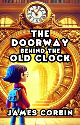 The Doorway Behind the Old Clock