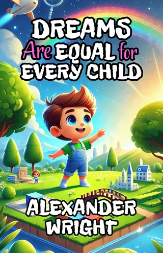 Dreams Are Equal for Every Child