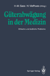 G&uuml;terabw&auml;gung in der Medizin - 