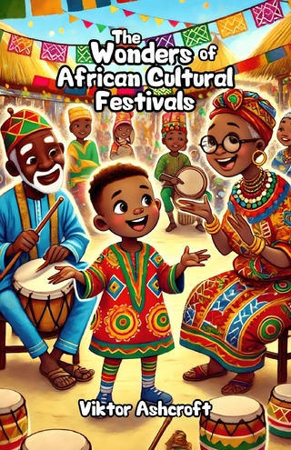 The Wonders of African Cultural Festivals