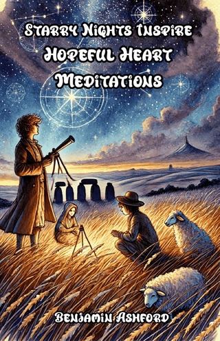 Starry Nights Inspire Hopeful Heart Meditations