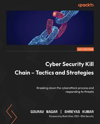 Cyber Security Kill Chain - Tactics and Strategies