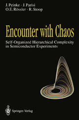 Encounter with Chaos - Joachim Peinke, J&uuml;rgen Parisi, Otto E. R&ouml;ssler, Ruedi Stoop