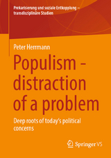 Populism - distraction of a problem -  Peter Herrmann
