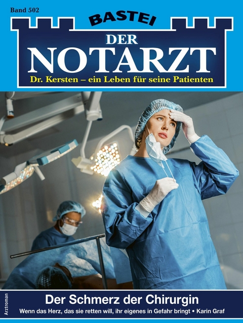 Der Notarzt 502 - Karin Graf
