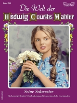 Die Welt der Hedwig Courths-Mahler 768 - Renate Busch