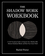 Shadow Work Workbook -  Rachel Porter