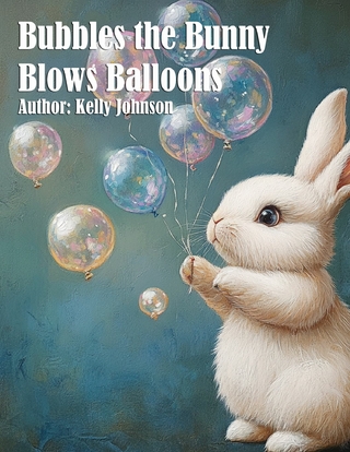 Bubbles the Bunny Blows Balloons
