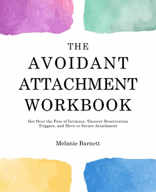 Avoidant Attachment Workbook