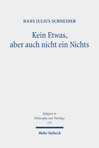 Kein Etwas, aber auch nicht ein Nichts