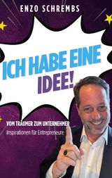 Ich habe eine Idee! -  Enzo Schrembs