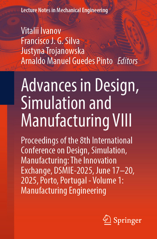 Advances in Design, Simulation and Manufacturing VIII