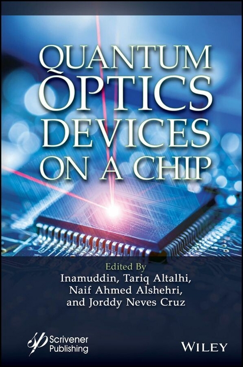 Quantum Optics Devices on a Chip - 