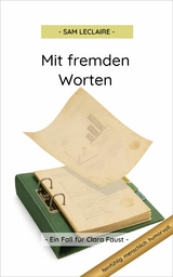 Mit fremden Worten - Sam Leclaire