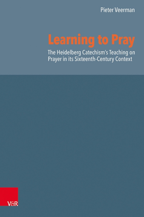 Learning to Pray - Pieter Veerman
