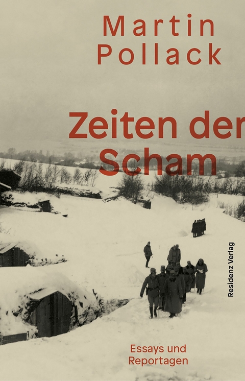Zeiten der Scham - Martin Pollack