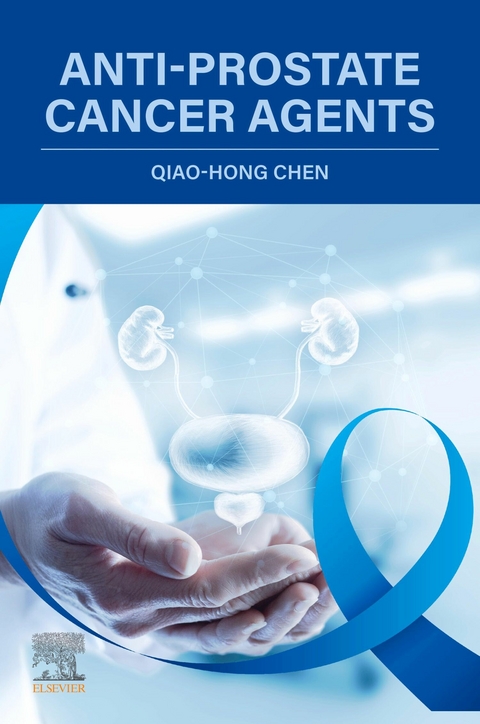 Anti-Prostate Cancer Agents -  Qiao-Hong Chen