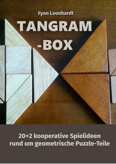 Tangram-Box - Fynn Leonhardt