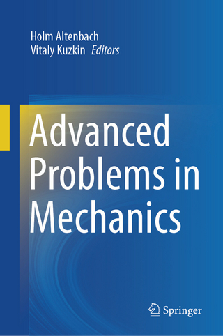 Advanced Problems in Mechanics