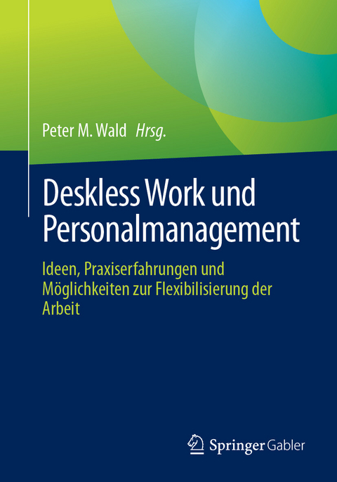 Deskless Work und Personalmanagement - 