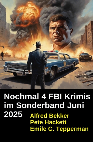 Nochmal 4 FBI Krimis im Sonderband Juni 2025