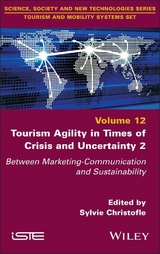 Tourism Agility in Times of Crisis and Uncertainty 2 - 