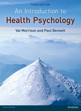 Introduction to Health Psychology - Morrison, Val; Bennett, Paul