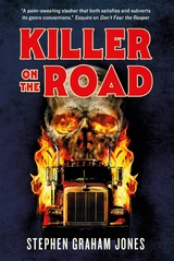 Killer on the Road - Stephen Graham Jones