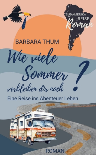 Wie viele Sommer verbleiben dir noch?