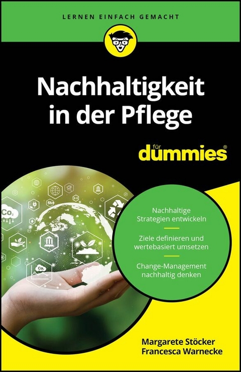 Nachhaltigkeit in der Pflege f&uuml;r Dummies - Margarete St&ouml;cker, Francesca Warnecke
