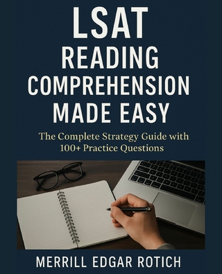 LSAT Reading Comprehension Made Easy
