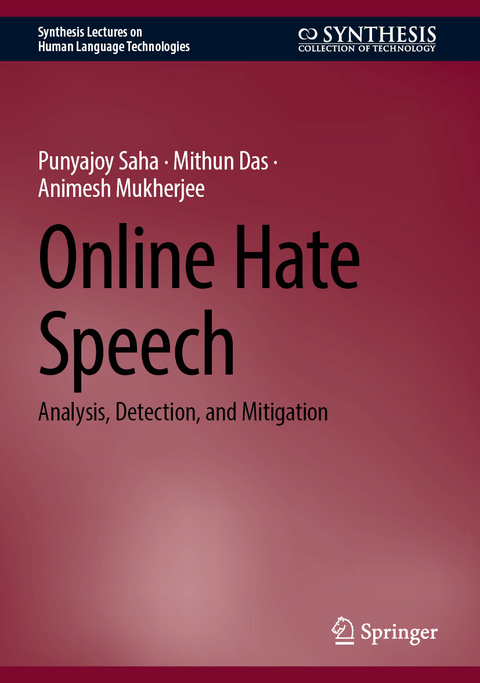 Online Hate Speech -  Punyajoy Saha,  Mithun Das,  Animesh Mukherjee