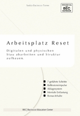 Arbeitsplatz Reset - Saskia Baciocco Torres